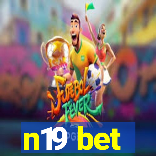 n19 bet